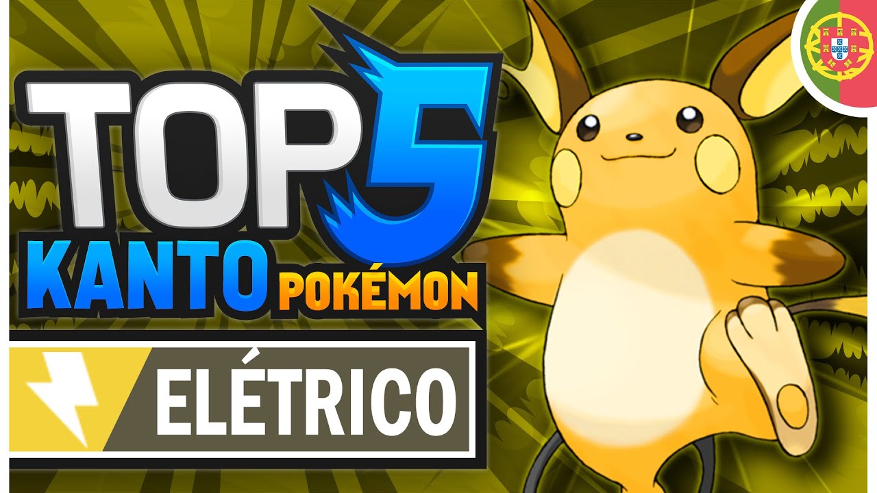 Titos Top Pokémon Elétrico de Kanto PokéPortuga